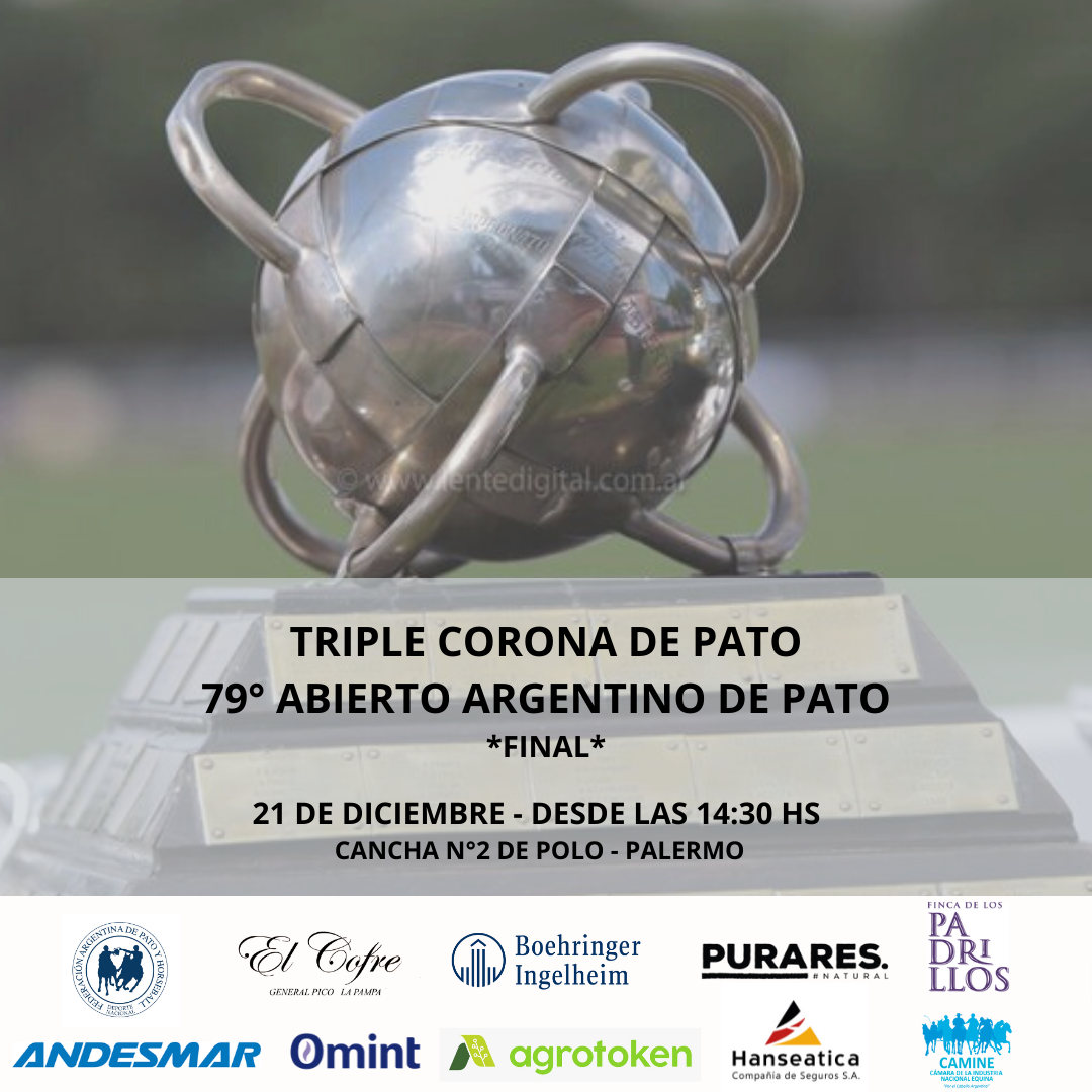 Se viene LA GRAN FINAL DEL 79° ABIERTO ARGENTINO DE PATO.